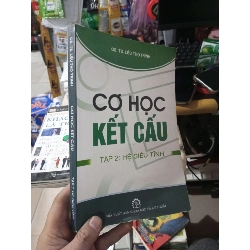 Cơ Học Kết Cấu (Tập 2) - Lều Thọ Trình 2010 mới 80% Giáo trình đại học - cao đẳng HCM1004