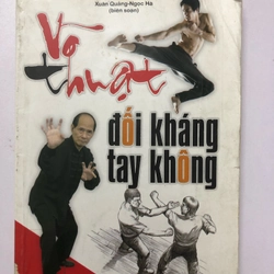 VÕ THUẬT ĐỐI KHÁNG TAY KHÔNG  - 155 TRANG, NXB: 2010