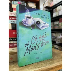 Cô gái và màn đêm - Guillaume Musso