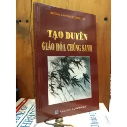 Tạo duyên giáo hóa chúng sinh - Trưởng Lão Thích Thông Lạc