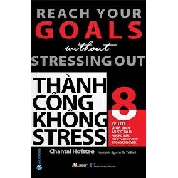 Thành công không Stress mới 100% HCM.PO Chantal Hofstee