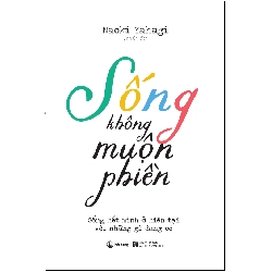 Sống Không Muộn Phiền - Naoki Yahagi 295917