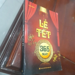 LỄ TẾT 365 NGÀY