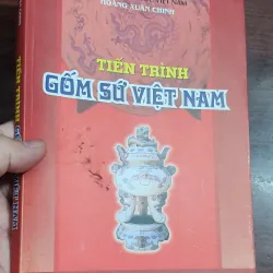 Tiến trình gốm sứ Việt Nam 782980