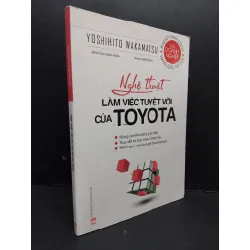 [Phiên Chợ Sách Cũ] Nghệ Thuật Làm Việc Tuyệt Vời Của Toyota - Yoshihito Wakamatasu 2701
