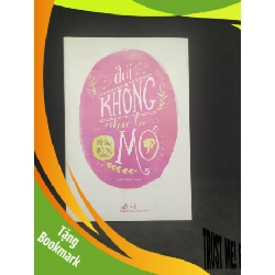 (TẶNG BOOKMARK) Đời không như là mơ 90% RBK0312