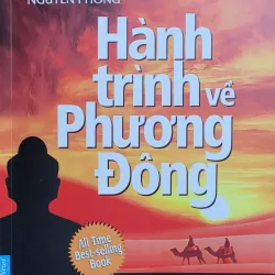 Sách Tiểu thuyết Hành trình về Phương Đông - mới 95%