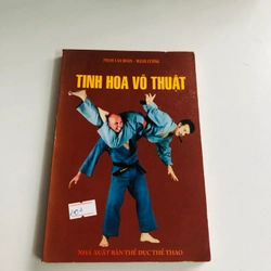 TINH HOA VÕ THUẬT  - 202 trang, nxb: 2002