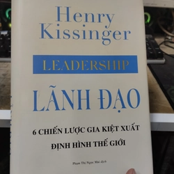 Leadership lãnh đạo - 6 chiến lược gia kiệt xuất...