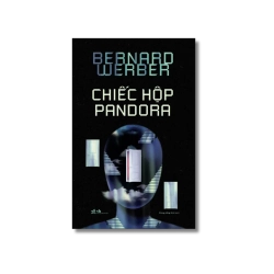 Chiếc hộp Pandora - Bernard Werber