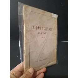 Ca dao ngạn ngữ Hà Nội tập 2 mới 80% bẩn bìa, ố vàng 1981 HCM2603 VĂN HỌC