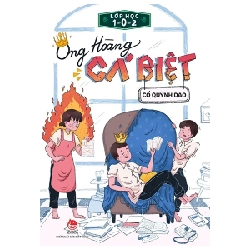 Lớp Học 1-0-2 - Ông Hoàng Cá Biệt - Cố Quỳnh Giao (Mới 100%) Truyện thiếu nhi, NXB Kim Đồng - SÁCH ĐẠI HỌC