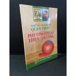 Những nội dung quan trọng của phương pháp thực dưỡng mới 90% bẩn bìa, ố nhẹ 2015 George Ohsawa HCM3004 SỨC KHỎE - THỂ THAO Blogmeo 27525