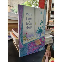 Một tâm hồn đẹp - Vu Lập Cực