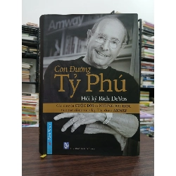 Con đường tỷ phú- Hồi ký Rich Devos