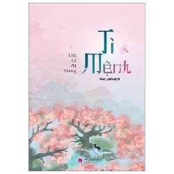 Ti Mệnh - Cửu Lộ Phi Hương 142218