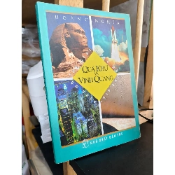 Quá khứ và vinh quang - Hoàng Nghĩa