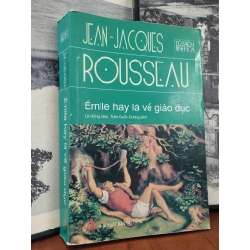 Émile Hay Là Về Giáo Dục - Jean - Jacques Rousseau 121855