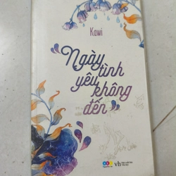 Ngày tình yêu không đến
