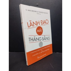 Lãnh đạo mất thăng bằng mới 90% bẩn nhẹ cong trang nhẹ 2020 HCM1906 S. Max Brown & Tanveer Naseer SÁCH QUẢN TRỊ