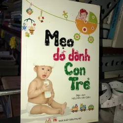 Mẹo dỗ dành con trẻ