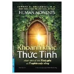 Khoảnh Khắc Thức Tỉnh 2021 - Human Moments New 100% HCM.PO Oreka-Blogmeo