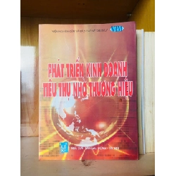 Phát triển kinh doanh tiêu thụ nhờ thương hiệu - KINH TẾ - TÀI CHÍNH - CHỨNG KHOÁN - VAVO1211 Rebooks.vn