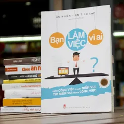 Sách: Bạn Làm Việc Vì Ai 941086