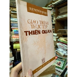 Giáo trình thực tập thiền quán - Thích Chân Quang