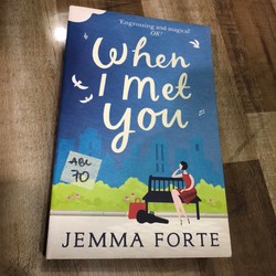 When i met you - Jemma Forte