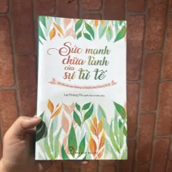 Sách sức mạnh chữa lành của sự tử tế