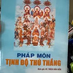 S17. PHÁP MÔN TỊNH ĐỘ THÙ THẮNG - THÍCH HÂN HIỀN