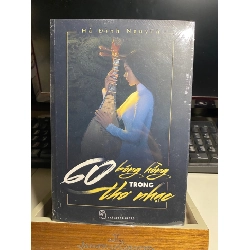 60 bóng hồng trong thơ nhạc - Hà Đình Nguyên Sách văn học STB0302 Rebooks.vn