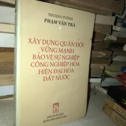 Xây dựng quân đội vững mạnh bảo vệ sự nghiệp công nghiệp hoá hiện đại hoá đất nước 