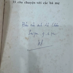 33 CÂU CHUYỆN VỚI CÁC BÀ MẸ (BẢN ĐẶC BIỆT, CÓ THỦ BÚT TÁC GIẢ) - NGUYỄN HIẾN LÊ 537986