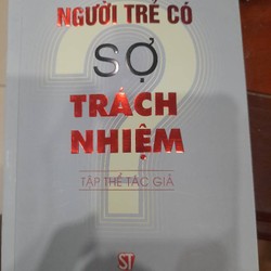 Người trẻ có sợ trách nhiệm? 149709