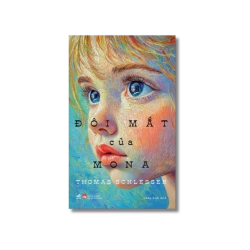 Đôi mắt của Mona - Thomas schlesser
