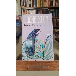 Bến khách - Dương Hướng Sách văn học STB0302 Rebooks.vn
