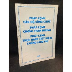 [Phiên Chợ Sách Cũ] Pháp lệnh cám bộ công chức, chống tham nhũng, thực hành tiết kiệm, chống lãng phí 1503