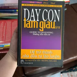 Dạy Con Làm Giàu – Tập 3: Hướng Dẫn Đầu Tư (Guide to Investing)- K4 1028149