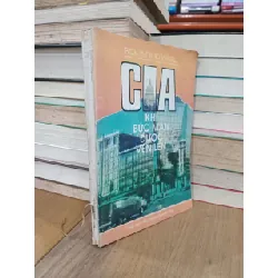 CIA khi bức màn được vén lên - Bob Wood Ward