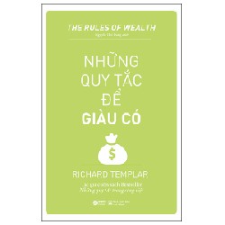 Những Quy Tắc Để Giàu Có - Richard Templar 105578