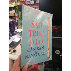 Sáo Trúc 10 Lỗ Căn Bản & Nâng Cao - Nguyễn Hồng Thái 2003 mới 80% ố có dấu mộc Sách kỹ năng HCM1004