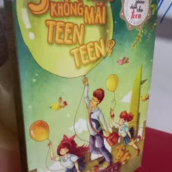 sao thầy không  mãi teen teen