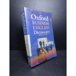 Oxford Business English Dictionary for learners of English mới 70% ẩm, ố HCM1910