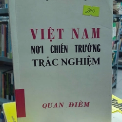 VIỆT NAM NƠI CHIẾN TRƯỜNG - TRẮC NGHIỆM 300775