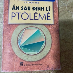 ẨN SAU ĐỊNH LÍ PTÔLÊMÊ - LÊ QUỐC HÁN