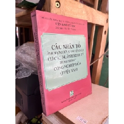 Các nhân tố ảnh hưởng tới sự chuyển dịch cơ cấu ngành kinh tế trong thời kỳ Công nghiệp hóa ở Việt Nam - Bùi Tất Thắng