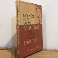 NGUYỄN HUY TƯỞNG MỘT THỜI VÀ MÃI MÃI 525325