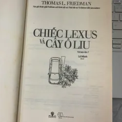 CHIẾC LEXUS VÀ CÂY Ô LIU - THOMAS L. FRIEDMAN 740691